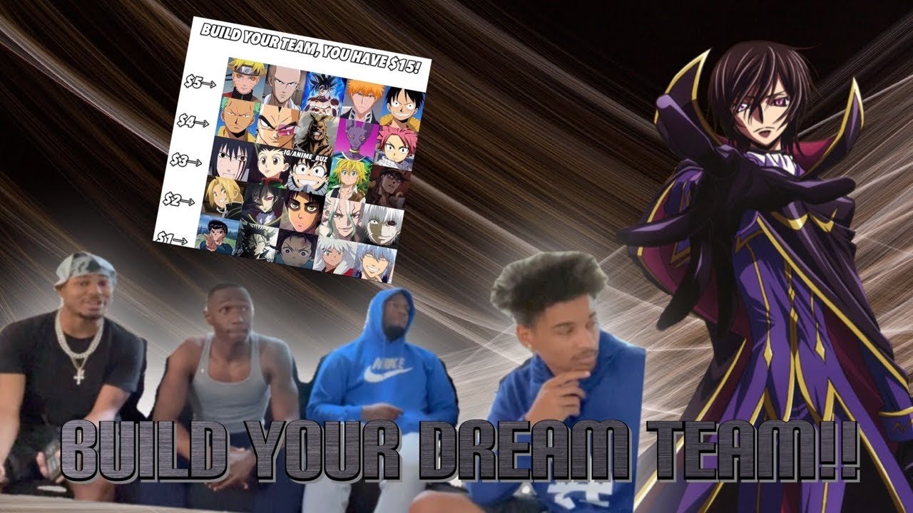 15$ to build your Anime dream team!! Who has the best team? - YouTube
