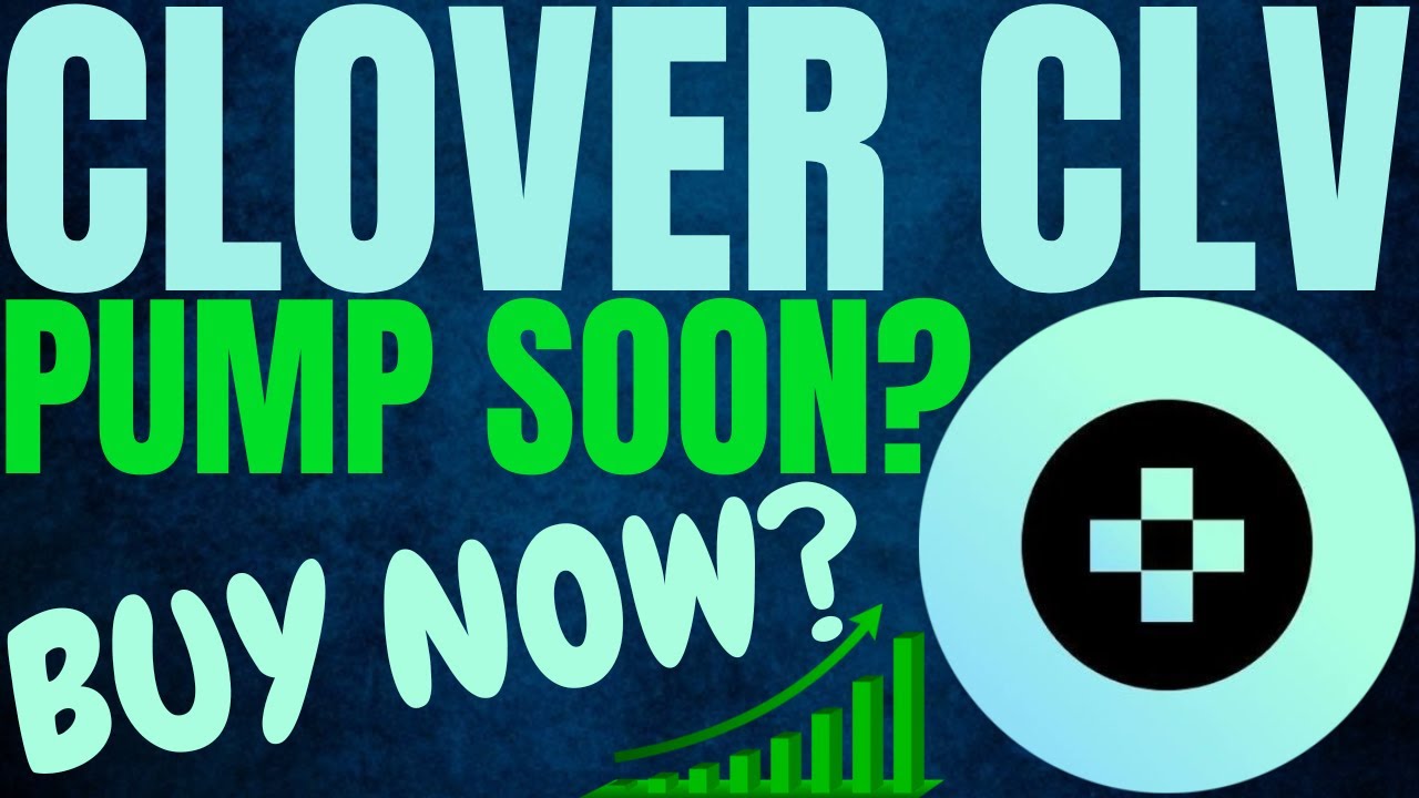 CLOVER CRYPTO CRITICAL PRICE UPDATE! CLOVER CRYPTO PRICE PREDICTION &  ANALYSIS!CLV CRYPTO PRICE 2024 - YouTube