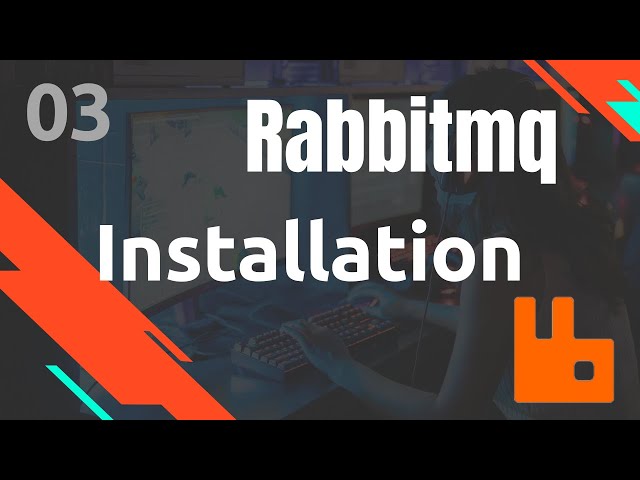 Rabbitmq - 03. Installation