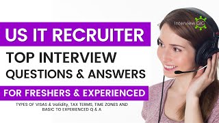 US IT Recruiter Interview Questions and Answers for freshers & Experienced | IT Recruiting Job