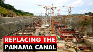 The Quarter Trillion Dollar Race to Replace the Panama Canal