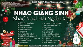 Nhạc Noel Giáng Sinh Hay Nhất 2024 - Bài Thánh Ca Buồn | Nhạc Giáng Sinh Xưa Bất Hủ MỪNG ĐÓN NOEL VỀ