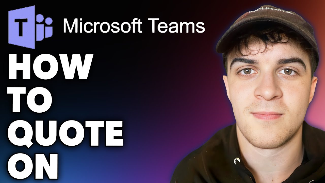 How to Quote on Microsoft Teams (Full 2024 Guide) - YouTube