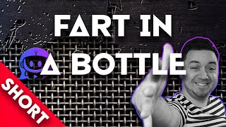  Fart in a Bottle #shorts