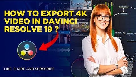How to Export 4k Video in Davinci Resolve 19 | Davinci Resolve Tutorial