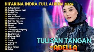 TULISAN TANGAN - Difarina Indra Adella - OM ADELLA FULL ALBUM | DANGDUT TANPA IKLAN