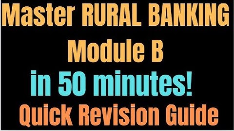 🎯 Master RURAL BANKING  Module B 🎯🌟 in Just 50 minutes! 🌟💥 Ultimate Quick Revision Guide for Exams!💥