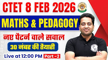 CTET 8 Feb 2026 | CTET Maths Pedagogy Class | CTET Maths Paper 2 & 1 | CTET Maths by Himanshu Sir #2