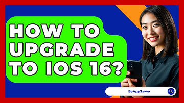 How To Upgrade To IOS 16? - Be App Savvy
