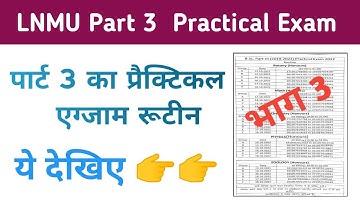 Lnmu part 3 practical exam routine 2022