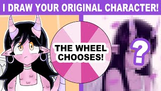 I Draw Four of my Viewers' Original Characters! The Wheel Chooses who I Draw!