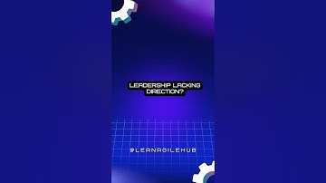 Lean Agile Leadership