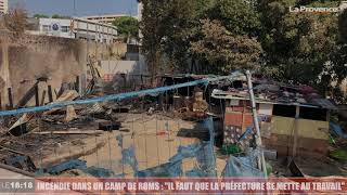 Incendie dans un campement de Roms à Marseille : 