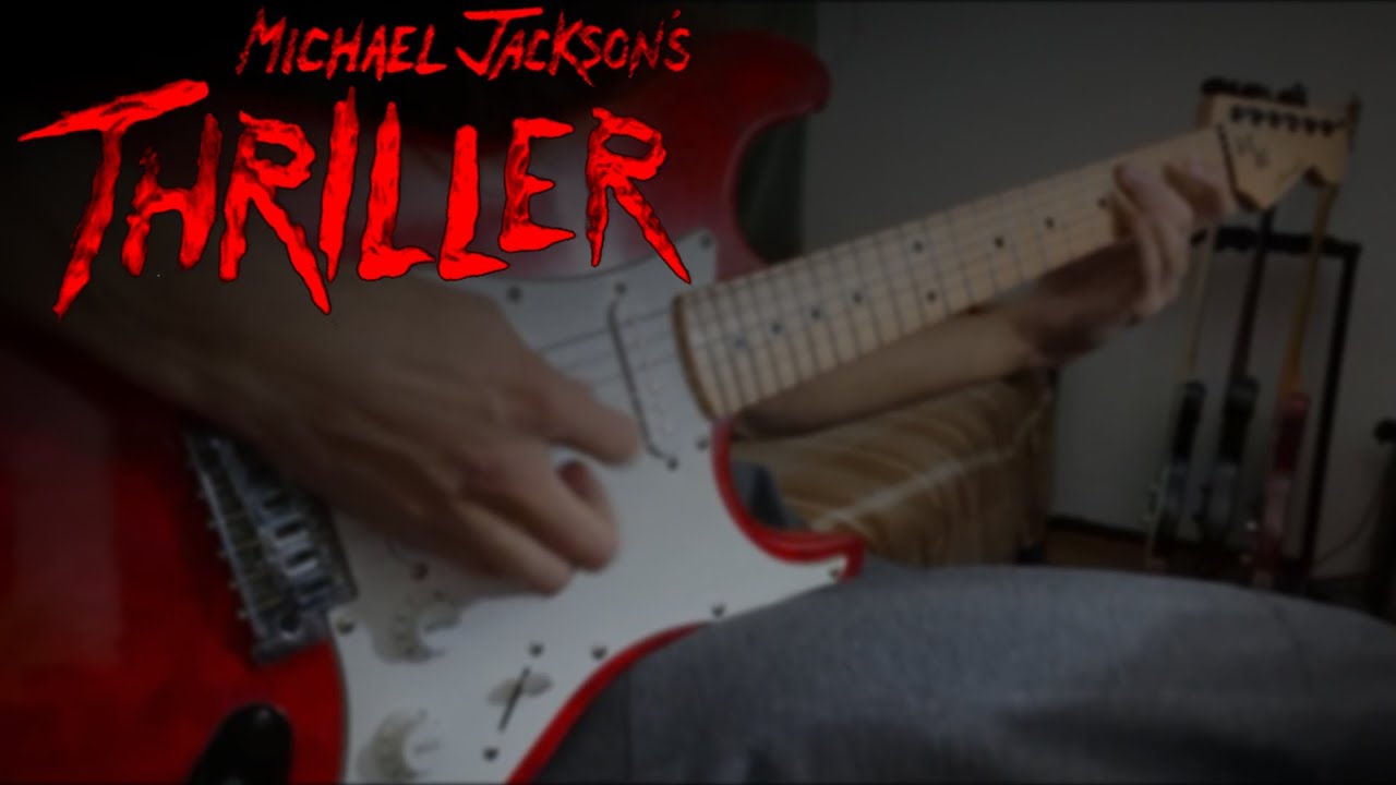 Michael Jackson - Thriller Guitar Cover 