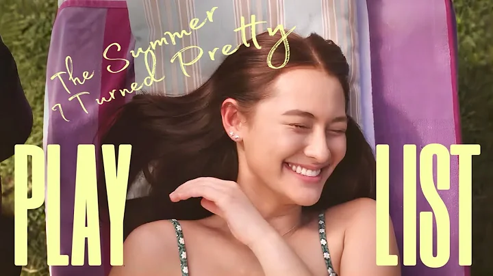 [Playlist] We grew up together through those summers｜from '𝑇ℎ𝑒 𝑆𝑢𝑚𝑚𝑒𝑟 𝐼 𝑇𝑢𝑟𝑛𝑒𝑑 𝑃𝑟𝑒𝑡𝑡𝑦'