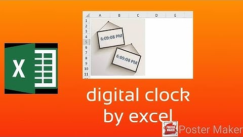 สร้าง นาฬิกาดิจิตอลแบบง่ายๆด้วย excel vba (digital clock by excel vba)