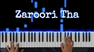 zaroori tha | piano cover | rahat fateh ali khan | zaroori tha piano | zaroori tha instrumental screenshot 4