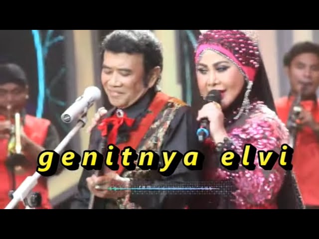 GENITNYA ELVI SUKAESIH - RHOMA class=