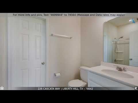 226 Cascata WAY, Liberty Hill, TX home video tour