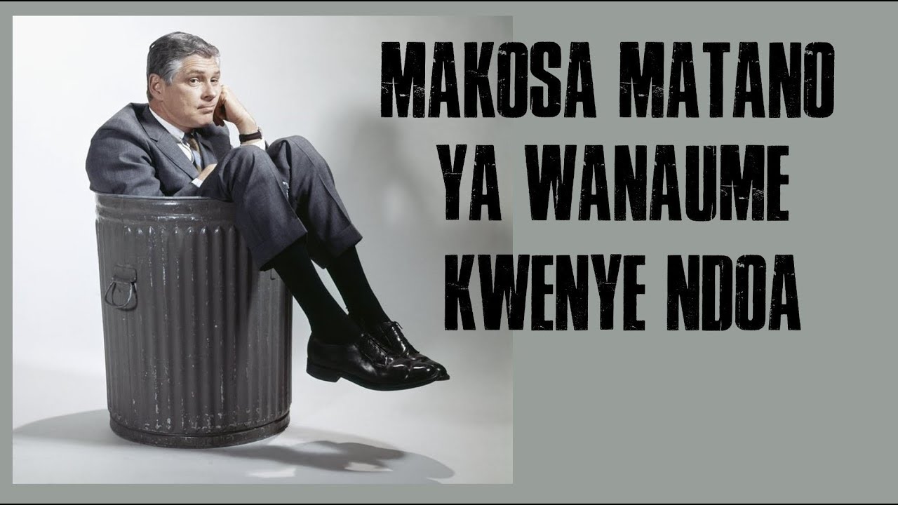 MAKOSA MATANO YA WANAUME KWENYE NDOA