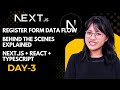 DAY-25 How Register Form Data Is Collected Behind the Scenes with Next.js, React & TypeScript