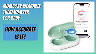 REVIEW (2026): Momcozy Wearable Thermometer for Baby. Features screenshot 5