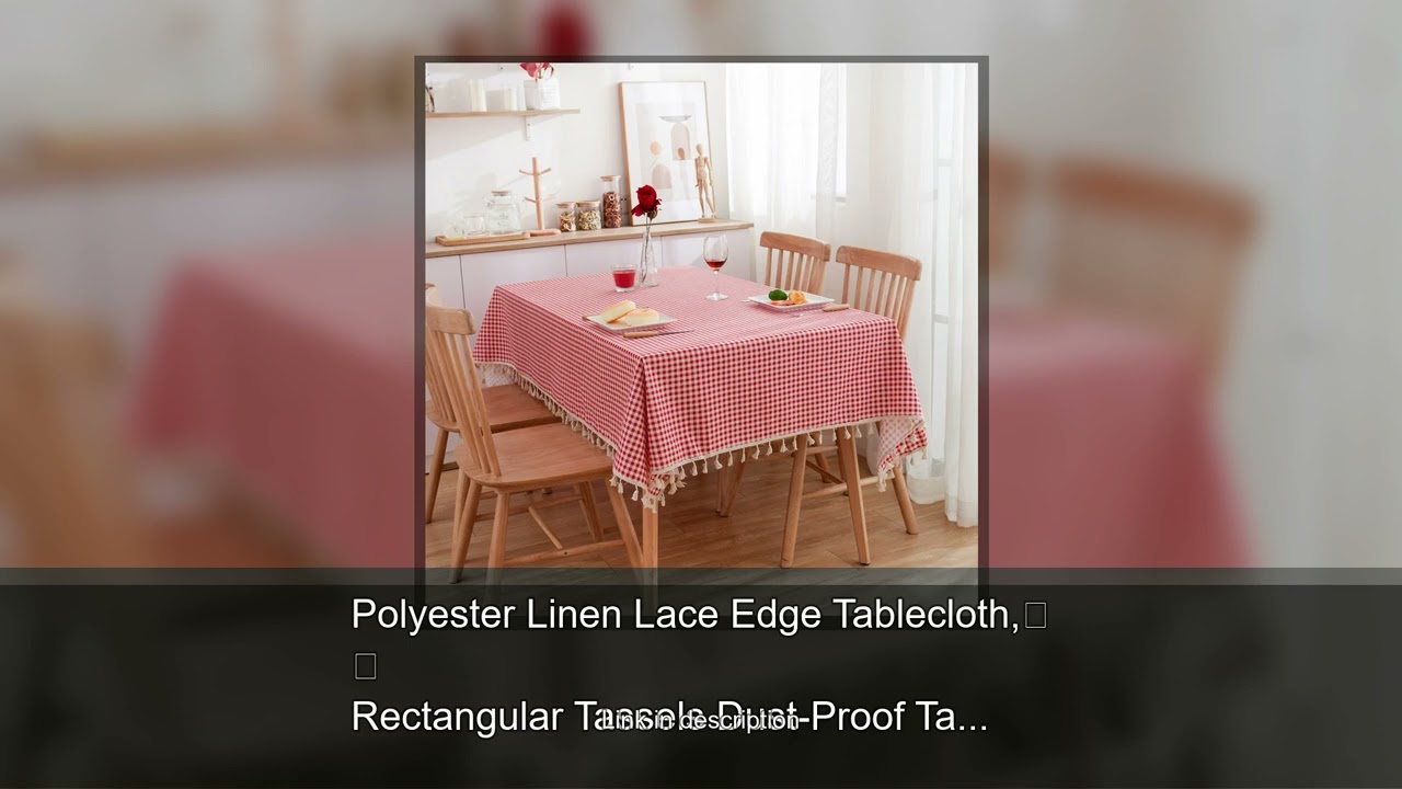 Polyester Linen Lace Edge Tablecloth, Rectangular Tassels Dust-Proof Table Cover,for Kitchen Di