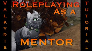 How to RP as a MENTOR in WCUE in only 5 STEPS | EXP Advice | Valkyrie Studios