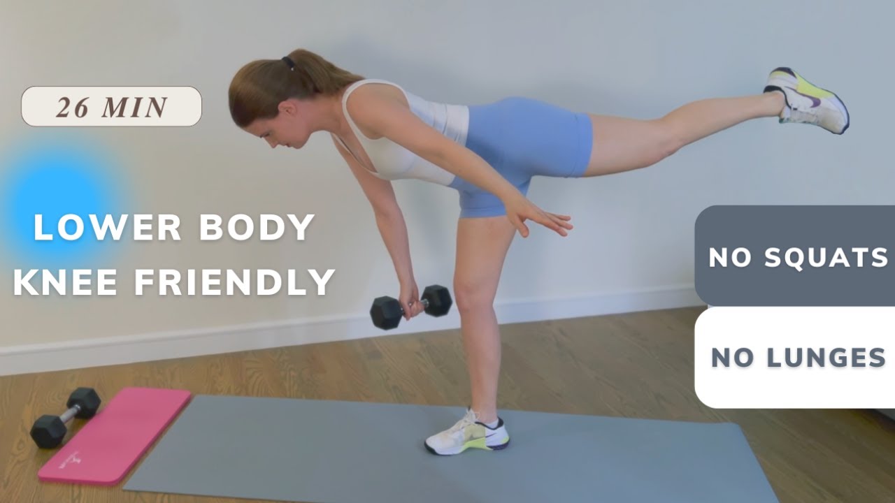 Lower Body Workout - Knee Friendly - Balance, Stability, Strength - Low ...