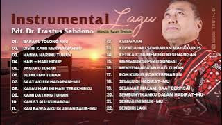 Instrumental Lagu Pdt. Dr. Erastus Sabdono - Musik Saat Teduh