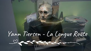 Yann Tiersen - The Long Road | Piano Cover Ⓚ