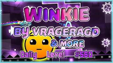 Winkie (By VrageraGD & More) [All Coins] Daily Level #560 | Geometry Dash 2.11