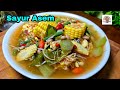 Sayur asem betawijakarta seger bikin mata langsung melek