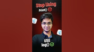 Why Every Flutter Dev Should Use log() Instead of print()