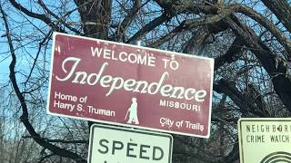 Historic Independence, Missouri Part 1