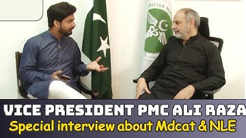 Vice President PMC Ali Raza Special detailed interview regarding Mdcat, NLE and FMGS | MNB Official