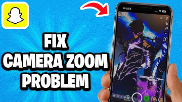 How to FIX Snapchat Camera Zoom Problem - Fastest Guide