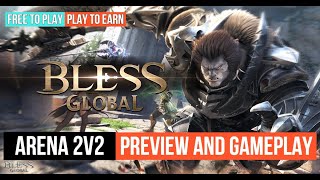 Bless Global 2 vs 2 Arena Battle Gameplay Crusader lvl 43