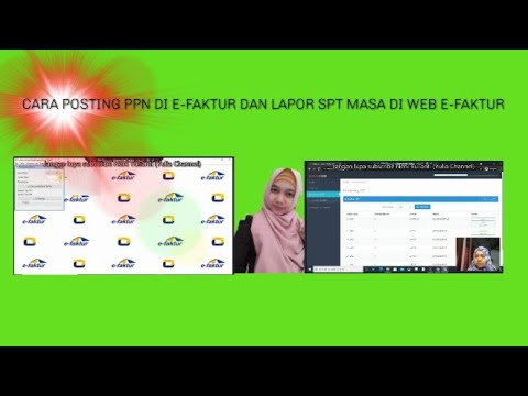 Tutorial-Cara Posting PPN di E-Faktur dan Lapor SPT Masa di Web E