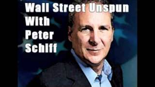 Peter Schiff - Wall Street Unspun 2010-08-25