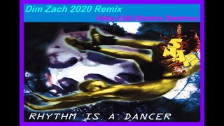 Snap - Rhythm Is A Dancer (Dim Zach 2020 Remix) (Video Edit Dimitris Dimitriou)