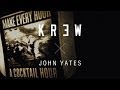 The john yates collection from kr3w