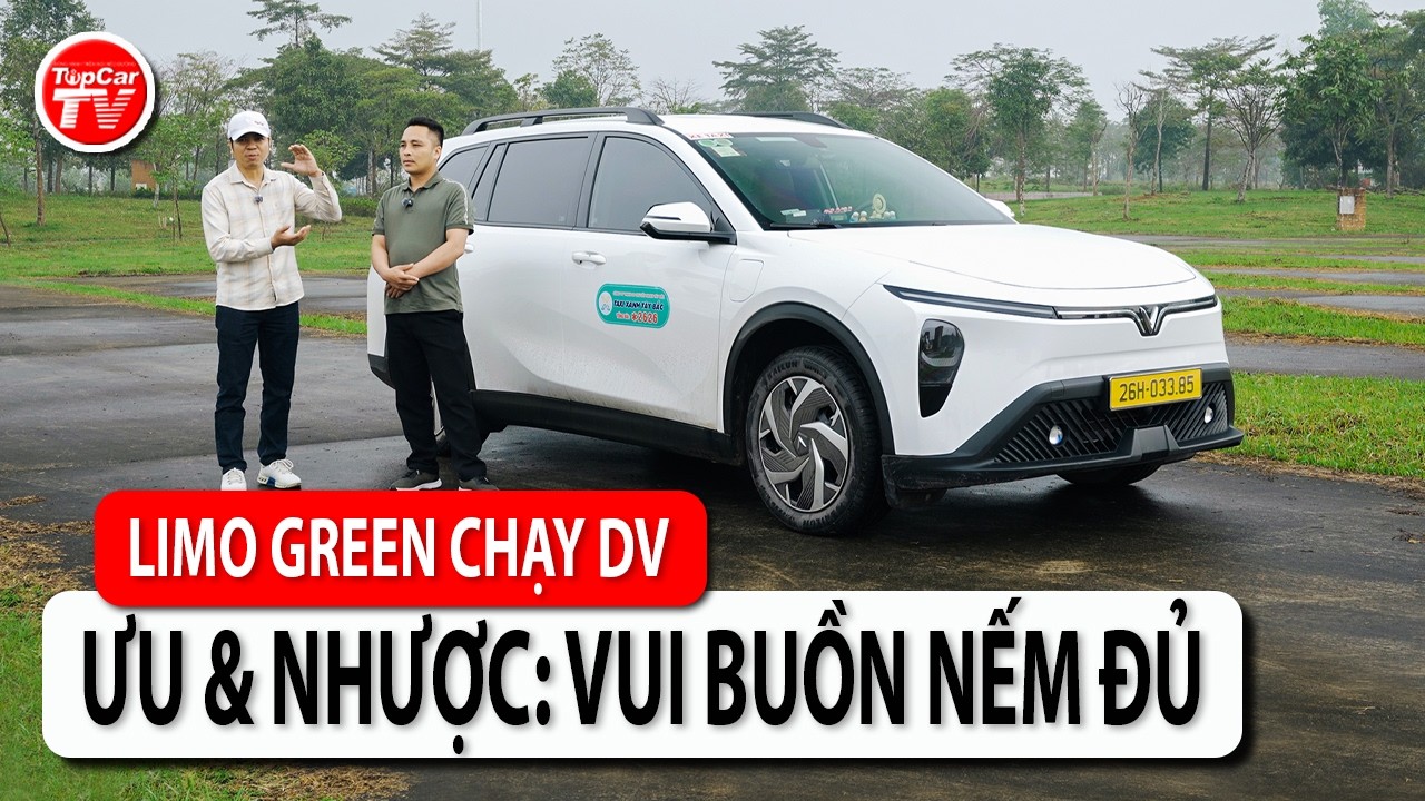 Mua VinFast Limo Green chạy dịch vụ: lái xe vùng cao vui hay buồn? | TIPCAR TV