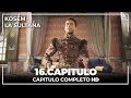 Kosem La Sultana | Capítulo 16