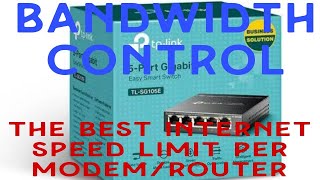 Tplink Tl-Sg105E Internet Speed Bandwidth Limit Per Modemrouter