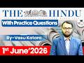 The Hindu Newspaper Analysis Today | 01 June 2026 | UPSC Current Affairs | Hindu Editorial | StudyIQ