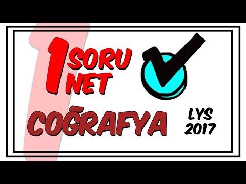 LYS 2017 Coğrafya 10. Soru Çözümü | 1 Soru 1 Net