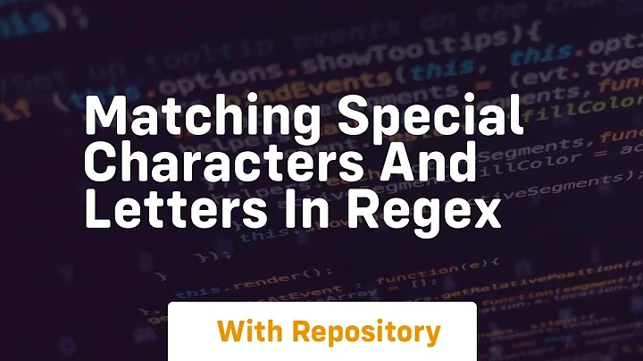 matching special characters and letters in regex