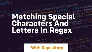 matching special characters and letters in regex