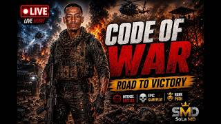 🔥 CODE OF WAR LIVE 🔥 | Road to Victory 🏆 | Intense Battles & Epic Gameplay
